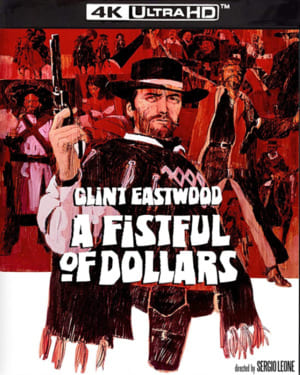 A Fistful of Dollars 4K 1964 Ultra HD 2160p