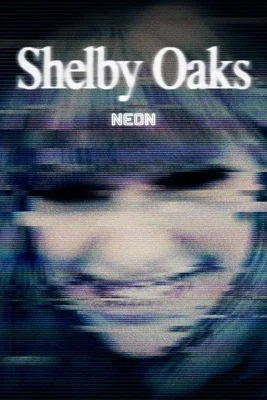 Shelby Oaks 4K 2024 Ultra HD 2160p